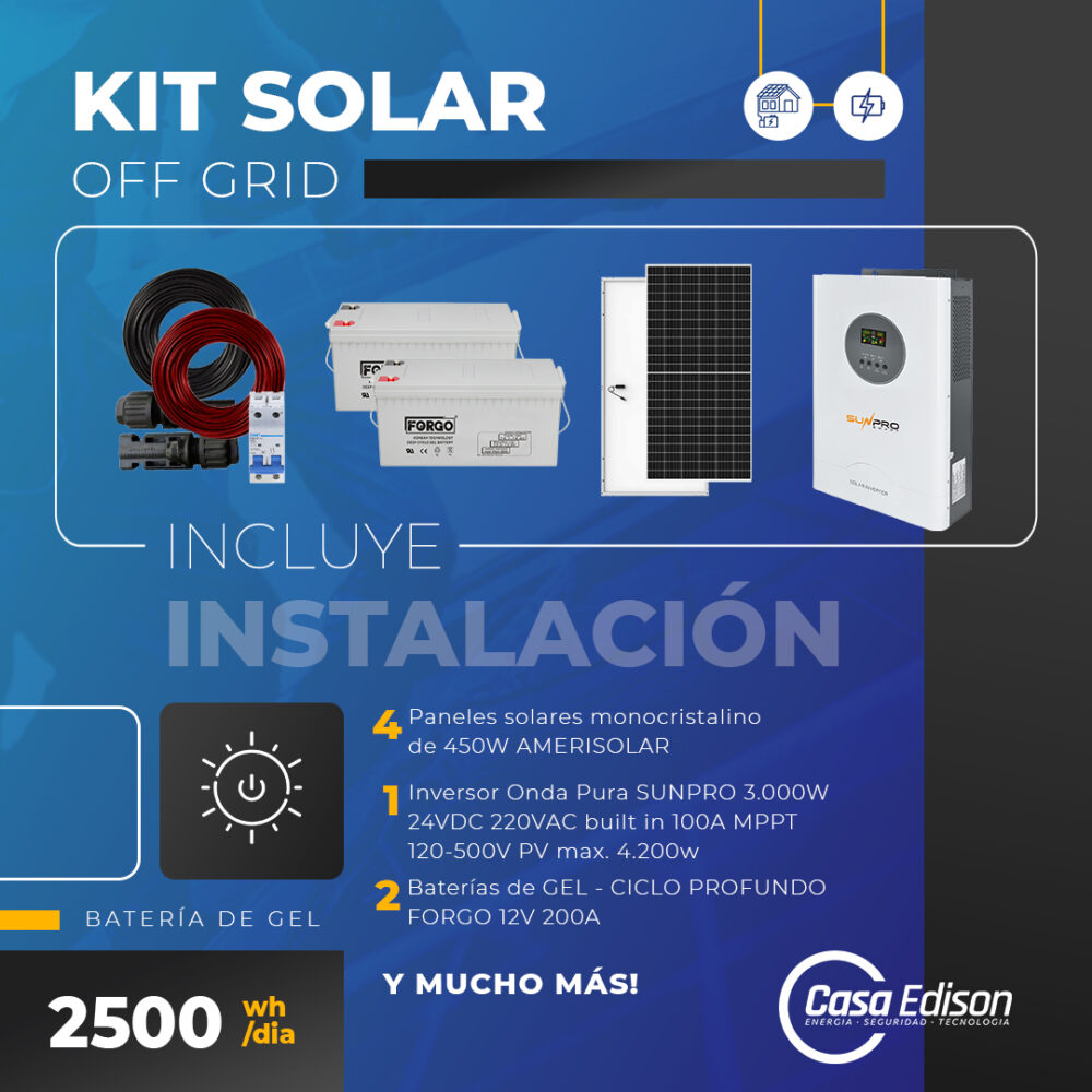 KIT DE ENERGIA SOLAR 2.500W SISTEMA FUERA DE RED (MPPT) INCLUYE INSTALACION (GEL)